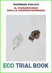 Il paradosso della sopravvivenza