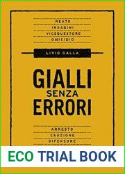 Gialli senza errori. Guida giuridica per autori e sceneggiatori