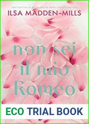 Non sei il mio Romeo (The Game Changers, #1)