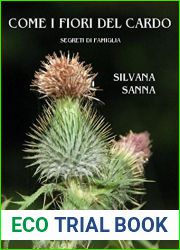 Come i fiori del cardo: Segreti di famiglia