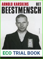 Het Beestmensch: De Jacht op Nedernazi Klaas Carel Faber