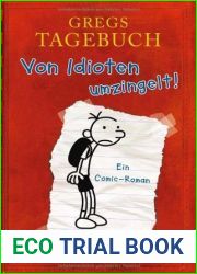 Von Idioten umzingelt! (Gregs Tagebuch #1)