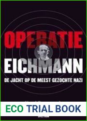 Operatie Eichmann: De jacht op de meest gezochte Nazi