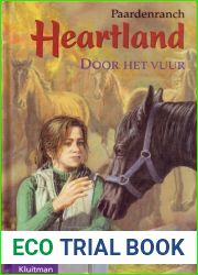 Door het vuur (Heartland: Paardenranch, #7)