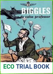Biggles 66 - Biggles en de valse professor (Dutch Edition)