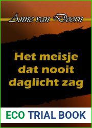 Het meisje dat nooit daglicht zag