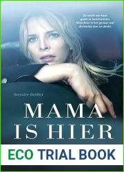 Mama is hier