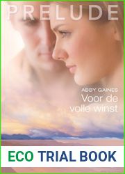 Voor de volle winst (Prelude Book 50) (Dutch Edition)