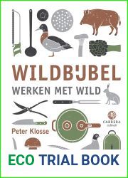 Wildbijbel (Kookbijbels Book 17) (Dutch Edition)
