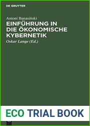 Einfuhrung in die okonomische Kybernetik (German Edition)