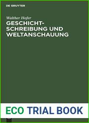 Geschichtschreibung und Weltanschauung: Betrachtungen zum Werk Friedrich Meineckes (German Edition)