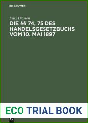 Die ?? 74, 75 des Handelsgesetzbuchs vom 10. Mai 1897