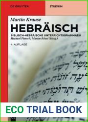 Hebraisch: Biblisch-Hebraische Unterrichtsgrammatik