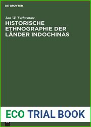 Historische Ethnographie der Lander Indochinas (German Edition)