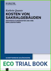 Kosten von Sakralgebauden: Instandhaltungskosten und ihre Einflussfaktoren (Schriftenreihe Bauokonomie, 9) (German Edition)