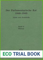 Der Parlamentarische Rat 1948-1949 : BAND 9 Plenum