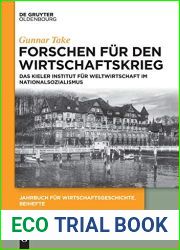 Forschen fur den Wirtschaftskrieg: Das Kieler Institut fur Weltwirtschaft im Nationalsozialismus (Jahrbuch fur Wirtschaftsgeschichte. Beihefte, 25) (German Edition)