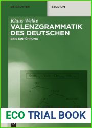 Valenzgrammatik des Deutschen (de Gruyter Studium) by Klaus Welke (2011-05-27)