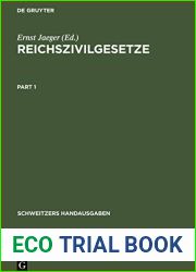 Reichszivilgesetze: Eine Sammlung der wichtigsten Reichsgesetze uber Burgerliches Recht und Rechtspflege (Schweitzers Handausgaben) (German Edition)