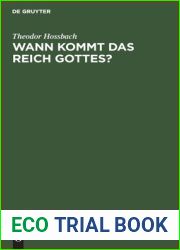 Wann kommt das Reich Gottes?: Prasentationspredigt uber Ev. Luca Cap. 17, 20-21 gehalten in der Neuen Kirche zu Berlin am 7. November 1880 (German Edition)