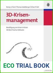 3D-Krisenmanagement: Bewaltigung Von Krisen in Krisen - Mit Best-Practice-Fallstudie
