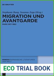 Migration und Avantgarde: Paris 1917-1962 (Mimesis, 76) (German Edition)