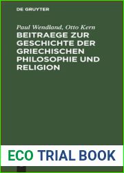 Beitraege zur Geschichte der Griechischen Philosophie und Religion: [Hermann Diels zum 22. Dezember 1895] (German Edition)