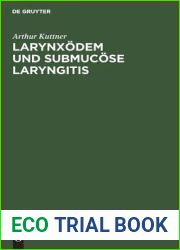 Larynxodem und submucose Laryngitis: Eine historisch-kritische Studie (German Edition)
