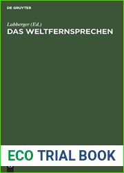Das Weltfernsprechen: Vortragsreihe des Elektrotechnischen Vereins in Gemeinschaft mit dem Ausseninstitut der Technischen Hochschule, Berlin (German Edition)