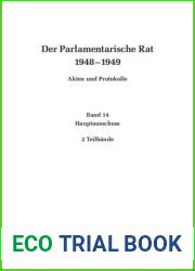 Der Parlamentarische Rat 1948-1949 : BAND 14