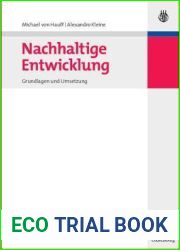 Nachhaltige Entwicklung: Grundlagen und Umsetzung (German Edition)