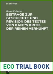Beitrage zur Geschichte und Revision des Textes von Kant|s Kritik der reinen Vernunft