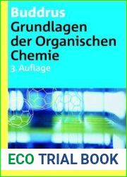 Grundlagen Der Organischen Chemie: 3., Neu Bearbeitete Und Aktualisierte Auflage (German Edition)