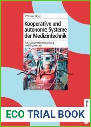 Kooperative und autonome Systeme der Medizintechnik: Funktionswiederherstellung und Organersatz (German Edition)