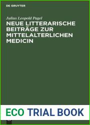 Neue litterarische Beitrage zur mittelalterlichen Medicin (German Edition)