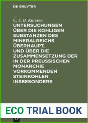 Untersuchungen uber die kohligen Substanzen des Mineralreichs uberhaupt, und uber ..