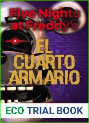 El cuarto armario (Five Nights at Freddy|s, #3)