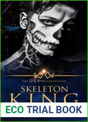 Skeleton King (The Dirty Heroes Collection #9) [Spanish]