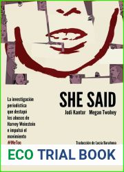 She said - La investigacion periodistica que destapo los abusos de Harvey Weinstein e impulso el movimiento #MeToo