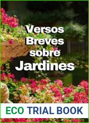 Versos Breves Sobre Jardines (Spanish Edition)