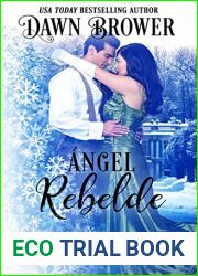 Angel Rebelde: Una Novela sobre los Descendientes de Marsden (Deseos de Navidad no 6) (Spanish Edition)