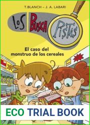 El caso del monstruo de los cereales (Los BuscaPistas #6)