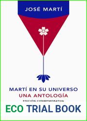 Marti en su universo: Una antologia
