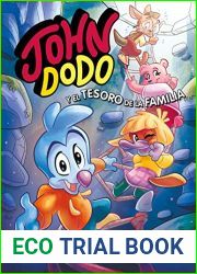 John Dodo 1. John Dodo y el tesoro de la familia (Spanish Edition)