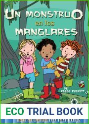 Un monstruo en los manglares: Monster in the Mangroves (Beginning Chapter Books)