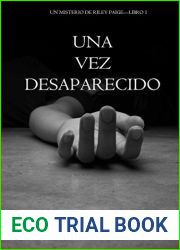 Una vez desaparecido (Riley Paige #1)