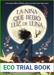 La nina que bebio luz de luna