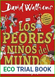 Los peores ninos del mundo (Spanish Edition)