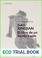 El libro de un hombre solo by Xingjian Gao (2012-05-06)