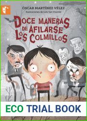 Doce maneras de afilarse los colmillos